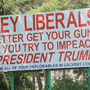 ‘Hey liberals’: Maryland billboard warns foes to grab guns if they try to impeach Trump