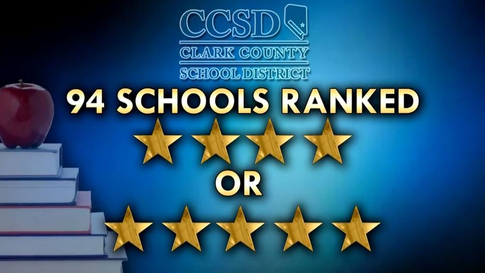 Star rankings for CCSD schools released superintendent weighs in KSNV